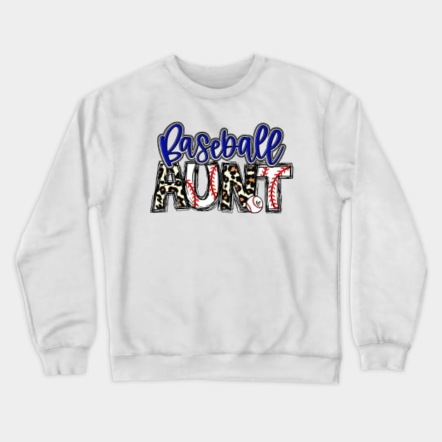 Baseball Aunt Leopard   Baseball Aunt Crewneck Sweatshirt by Wonder man 